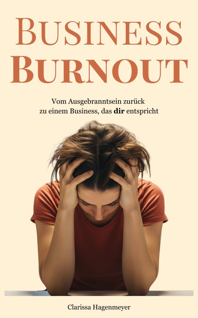 Business Burnout von Clarissa Hagenmeyer